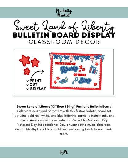 Sweet Land of Liberty Music Bulletin Board | Patriotic Music Classroom Decor DIGITAL DOWNLOAD