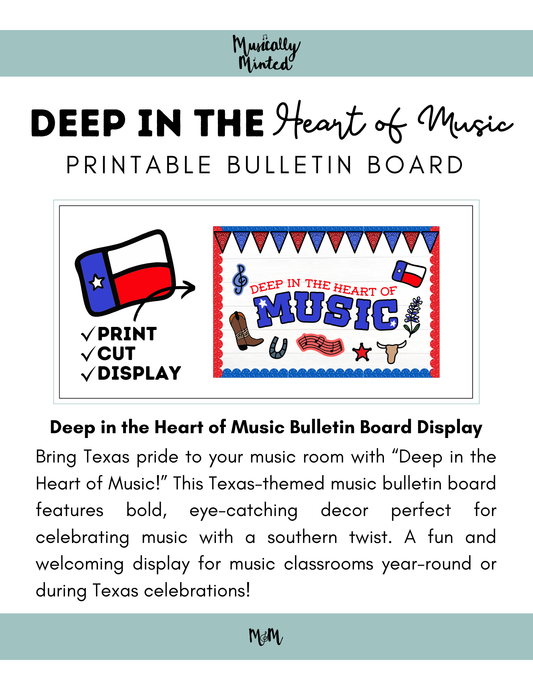 Deep in the Heart of Texas | Texas-Themed Music Bulletin Board | Music Classroom Decor DIGITAL DOWNLOAD