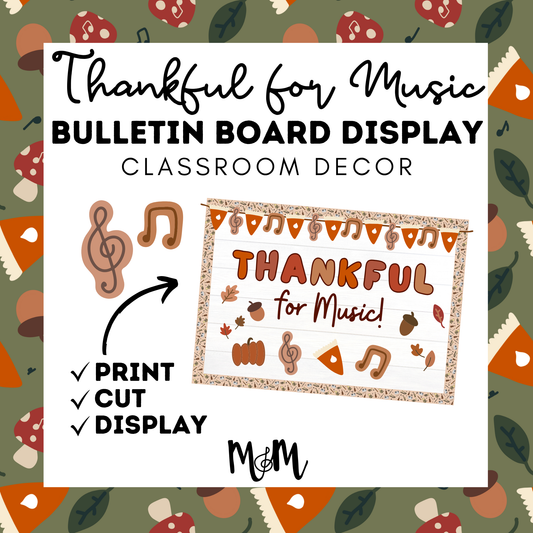 Thankful for Music Bulletin Board Display | Thanksgiving Bulletin Board | Holiday Display DIGITAL DOWNLOAD