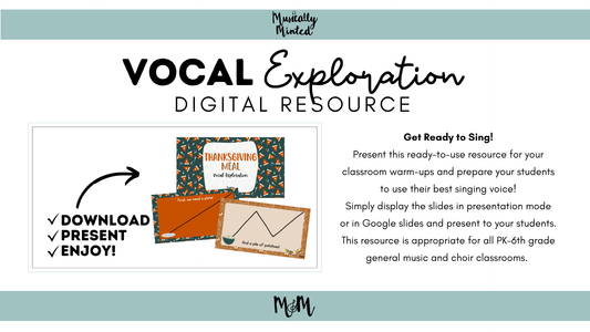 Thanksgiving Meal | Vocal Exploration | Editable Google Slides DIGITAL DOWNLOAD
