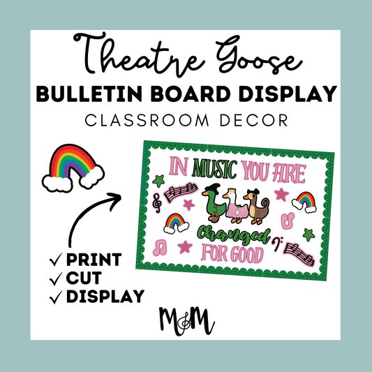 Theatre Goose | Music Bulletin Board Display | Printable Classroom Decor DIGITAL DOWNLOAD