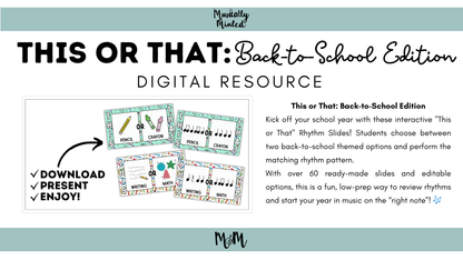 This or That Rhythms: Back to School Edition | Interactive Google Slides Music Activity  DIGITAL DOWNLOAD