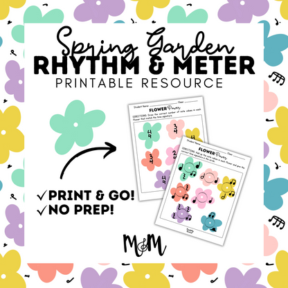 Spring Garden: Flower Power Rhythm and Meter Worksheet | Music Class Printable DIGITAL DOWNLOAD
