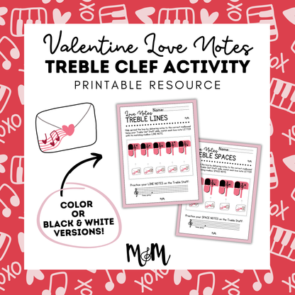 Valentine Love Notes: Treble Clef Lines & Spaces | Printable Music Activity DIGITAL DOWNLOAD