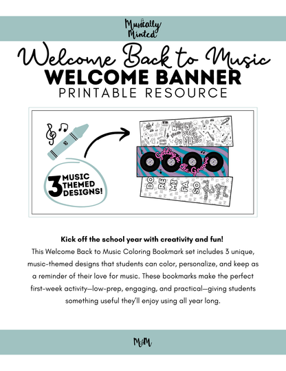 Welcome Back to Music: Bookmarks | Music Class Coloring Activity DIGITAL DOWNLOAD