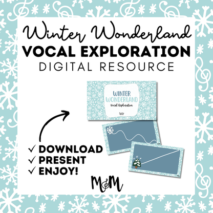 Winter Wonderland | Vocal Exploration Google Slides | Winter Vocal Exploration | Winter Themed Music Activity DIGITAL DOWNLOAD