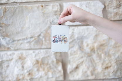 Move At Your Own Tempo ID Badge Holder