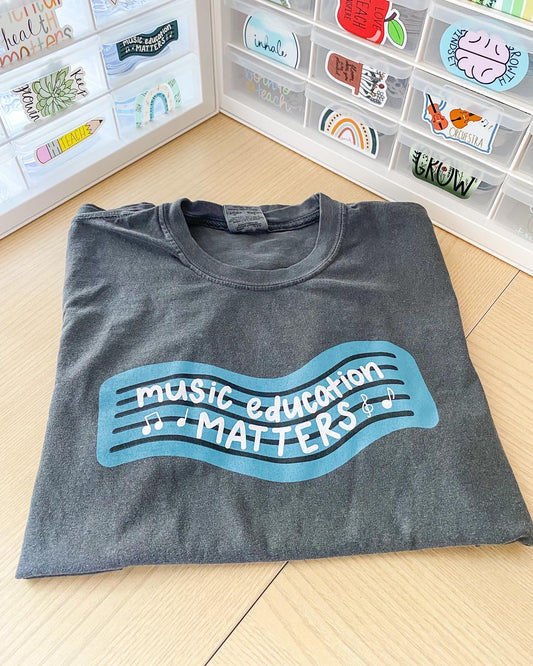 Music Education Matters T-Shirt