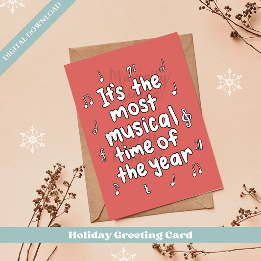 Musical Time of the Year Holiday Greeting Card DIGITAL DOWNLOAD