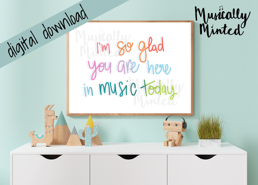 I'm So Glad You Are Here In Music DIGITAL DOWNLOAD